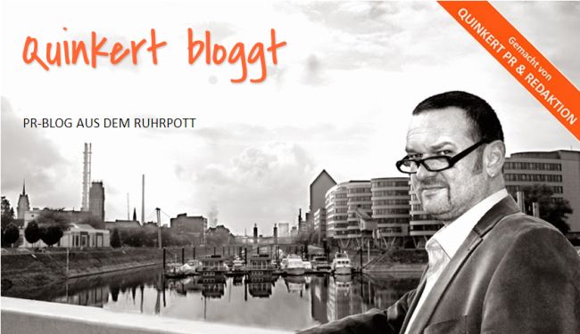 Quinkert bloggt - PR-Blog aus dem Ruhrpott Quinkert bloggt - PR-Blog aus dem Ruhrpott